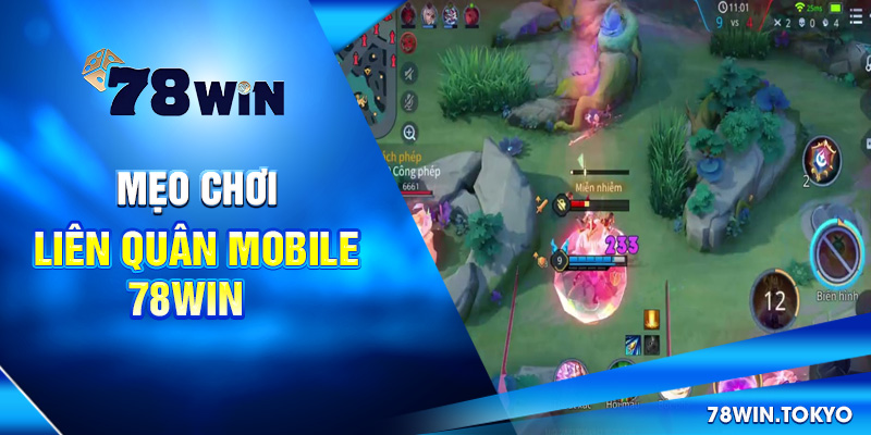 Mẹo chơi Liên Quân Mobile